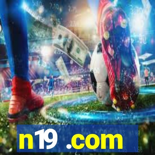 n19 .com